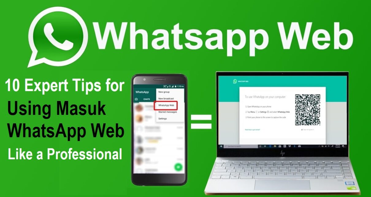 Tips for Using Masuk WhatsApp Web