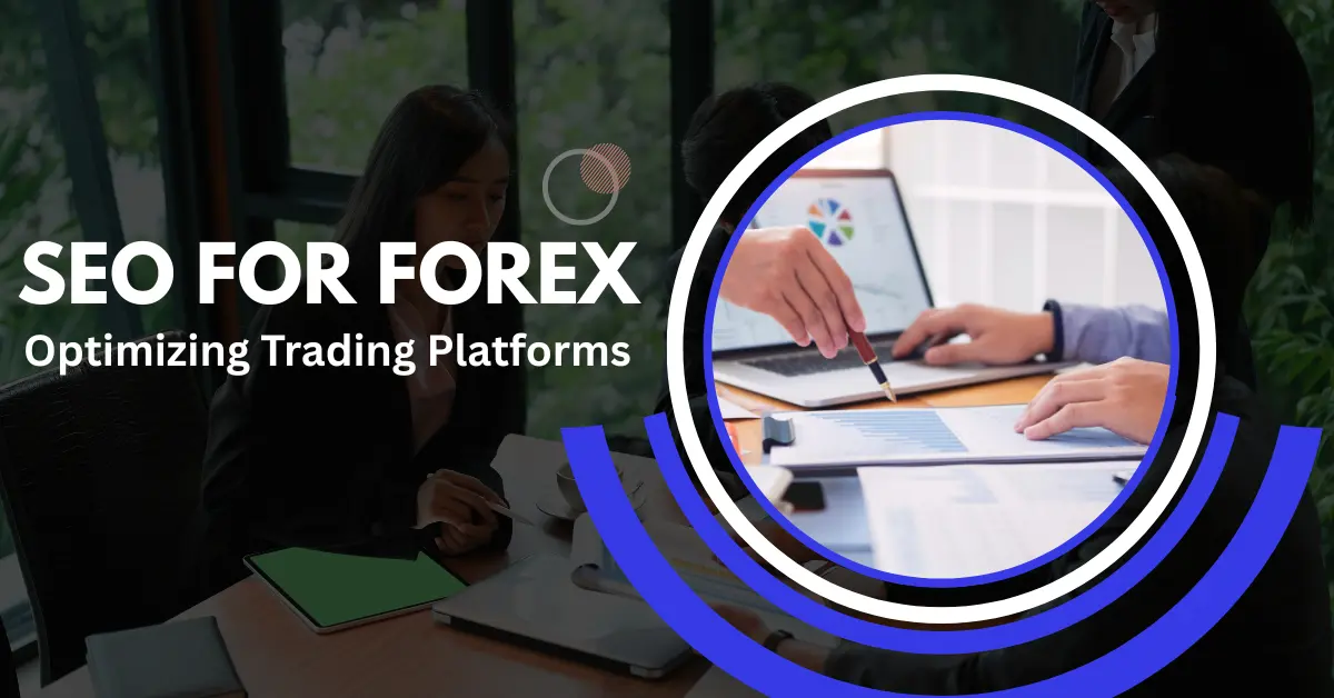 SEO for Forex
